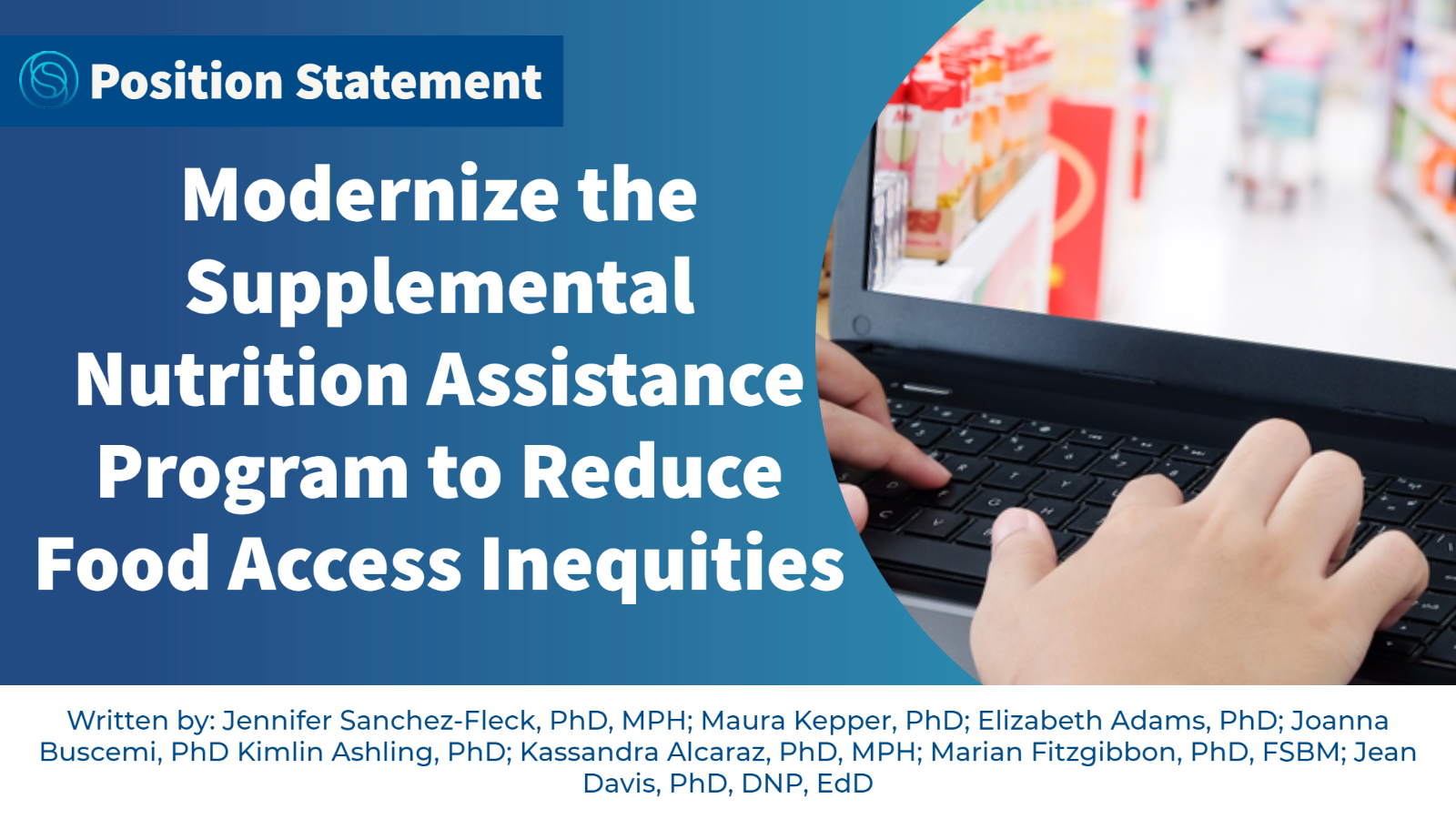 Read more about the article SBM Policy Statement: Modernize the Supplemental Nutrition Assistance Program to Reduce Food Access Inequities