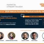 March 9 (1700 UTC): Physical Activity in a Changing World: Advancing Whole Health, Climate Action, and Political Priority – a Webinar hosted by UTHealth Houston